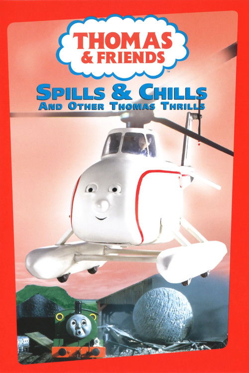 Spills and Chills & Other Thomas Thrills (2000) poster