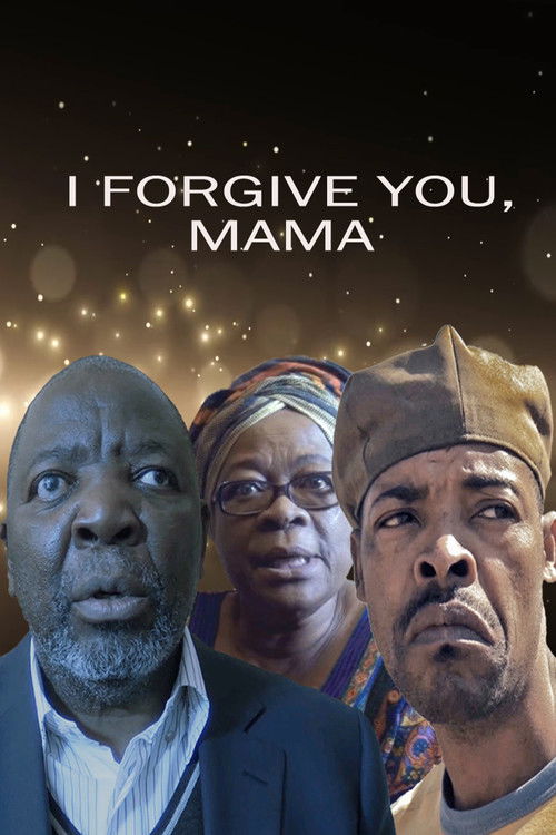 I forgive you, mama (2024) poster