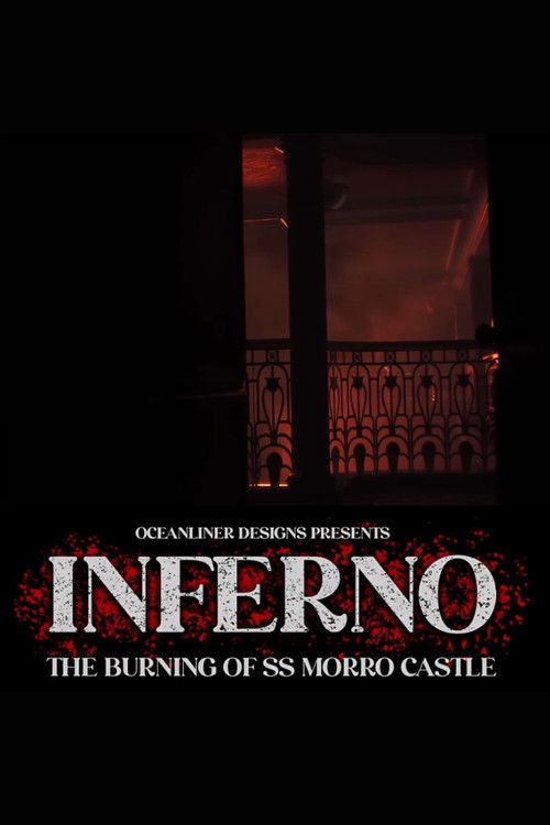 Inferno: The Burning of the SS Morro Castle (2025) poster