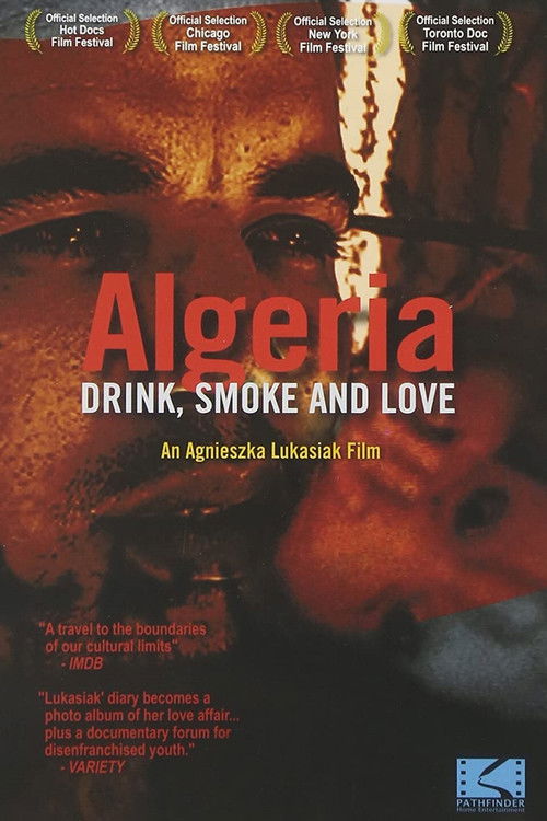Algeria: Drink, Smoke and Love (2002) poster
