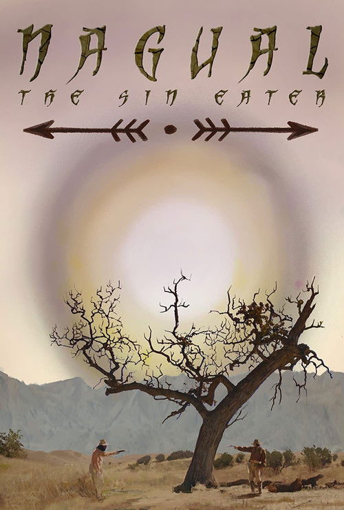 Nagual: The Sin Eater (2021) poster