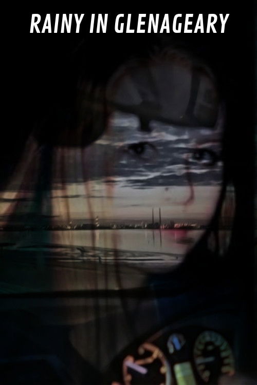 Rainy in Glenageary (2019) poster