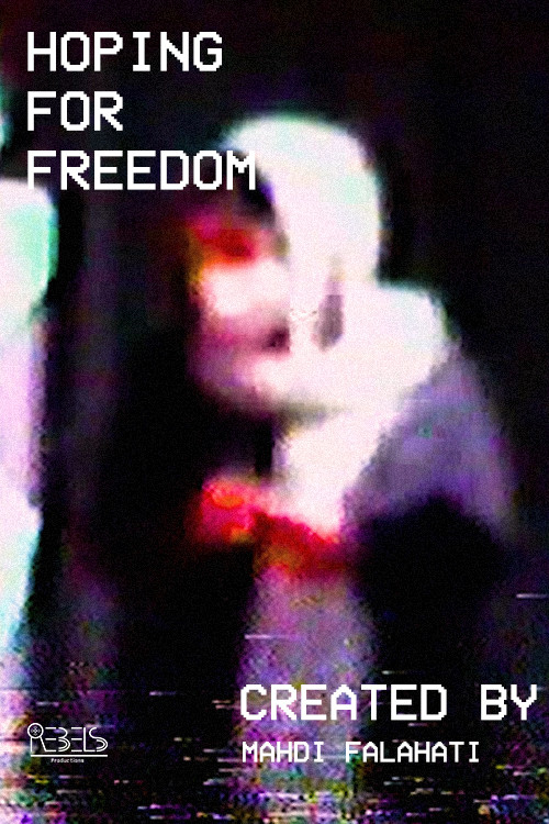 HOPING FOR FREEDOM (2022) poster