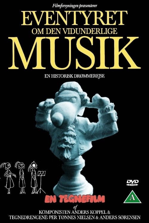 Eventyret om den vidunderlige musik (1990) poster