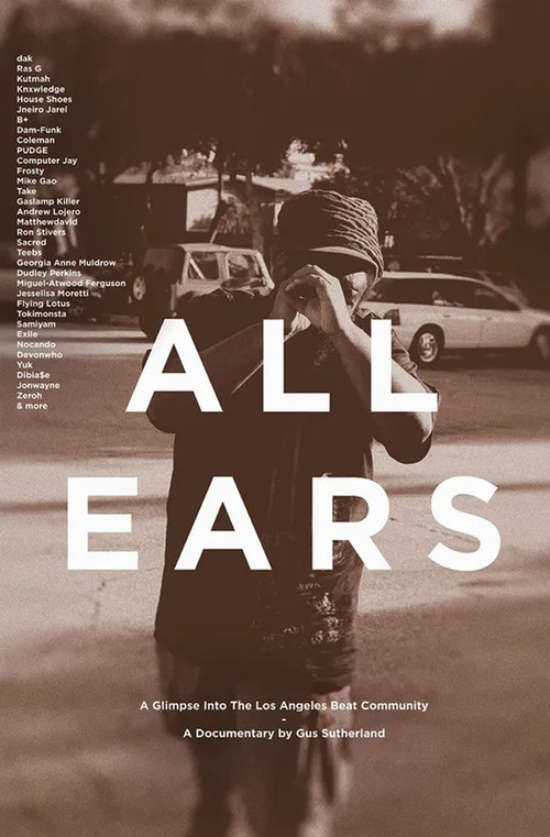 All Ears: A Glimpse into the Los Angeles Beat Community (2013) poster