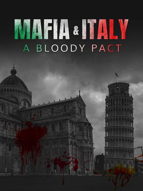 Mafia and Italy: A Bloody Pact (2017) poster