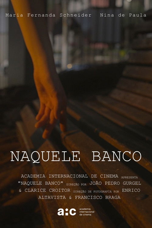 Naquele banco (2025) poster