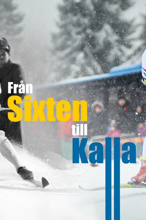 Från Sixten till Kalla (2009) poster
