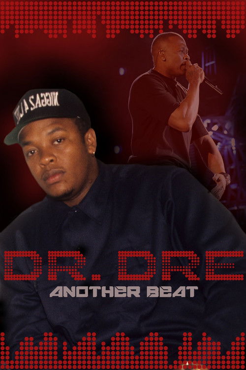Dr. Dre: Another Beat (2016) poster