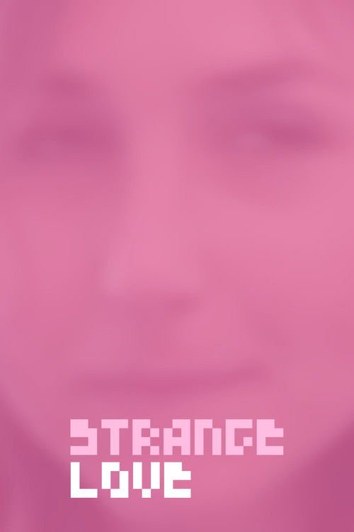 Strange Love (2015) poster