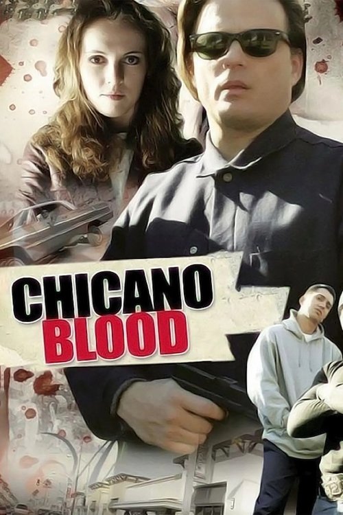 Chicano Blood (2008) poster