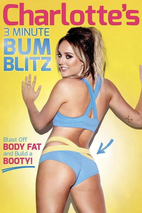 Charlotte Crosby's 3 Minute Bum Blitz (2015) poster