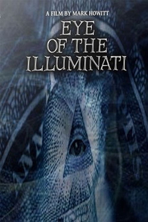 Eye of the Illuminati (2012) poster