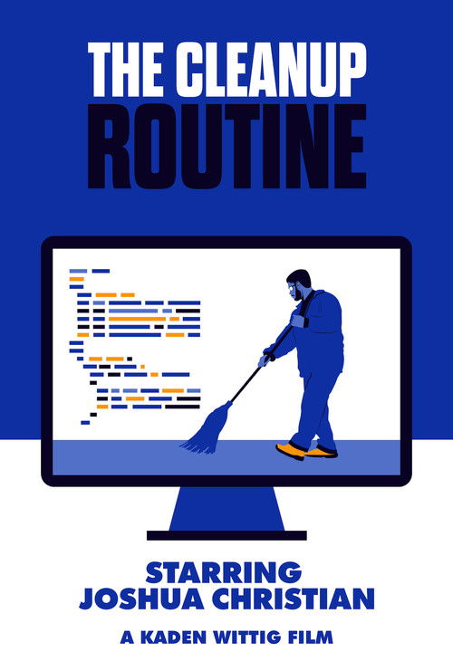 The Cleanup Routine (2023) poster