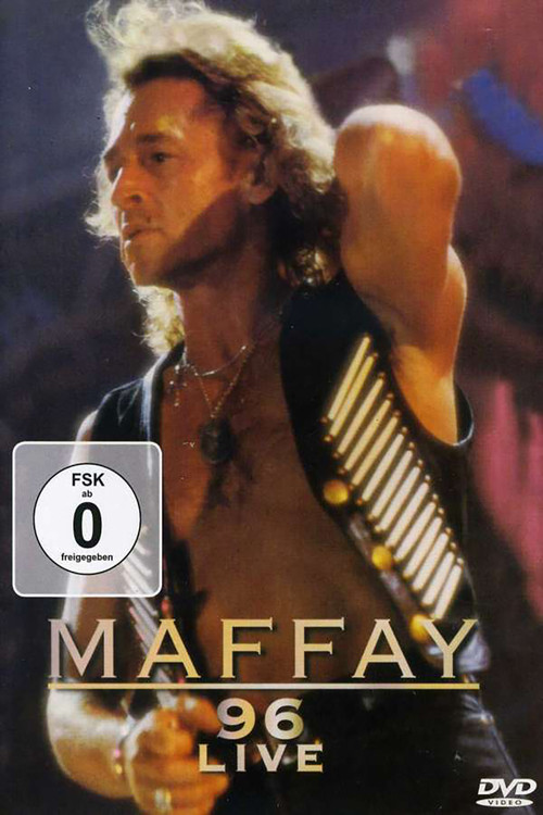 Peter Maffay - Maffay '96 Live (2005) poster