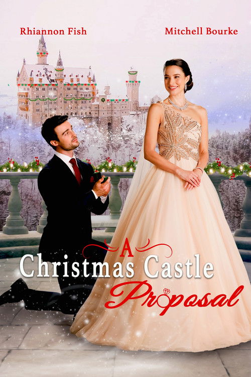 A Christmas Castle Proposal: A Royal in Paradise II (2024) poster