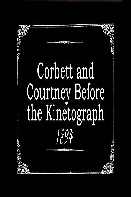 Corbett and Courtney Before the Kinetograph (1894) poster