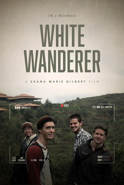 White Wanderer (n.) Mzungu (2010) poster