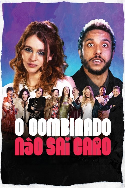 O Combinado Não Sai Caro (2025) poster