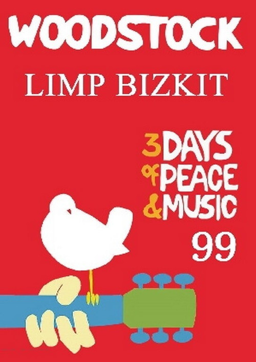 Limp Bizkit: Live at Woodstock '99 (1999) poster