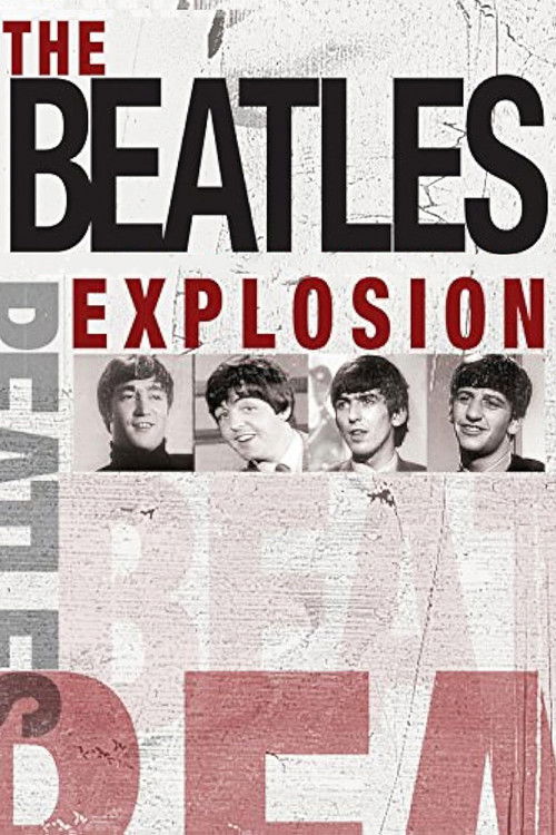 The Beatles Explosion (2007) poster
