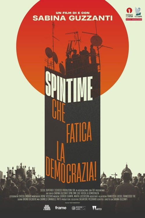 Spin Time, che fatica la democrazia! (2021) poster