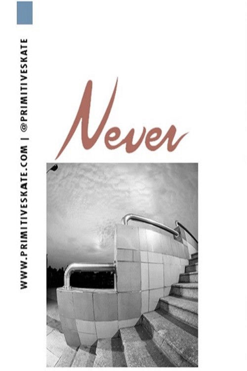 Primitive - Never (2018) poster