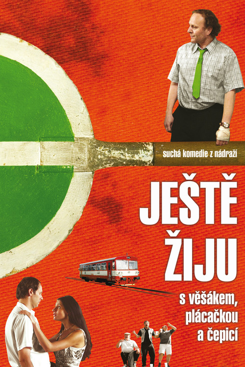 Ještě žiju s věšákem, plácačkou a čepicí (2006) poster