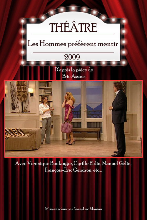 Les Hommes préfèrent mentir (2009) poster