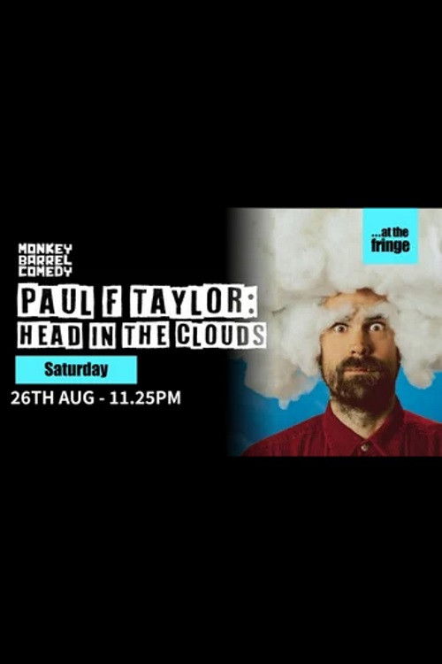 Paul F Taylor: Head in the Clouds (2023) poster