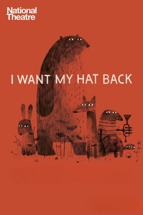 National Theatre Live: I Want My Hat Back (2015) poster