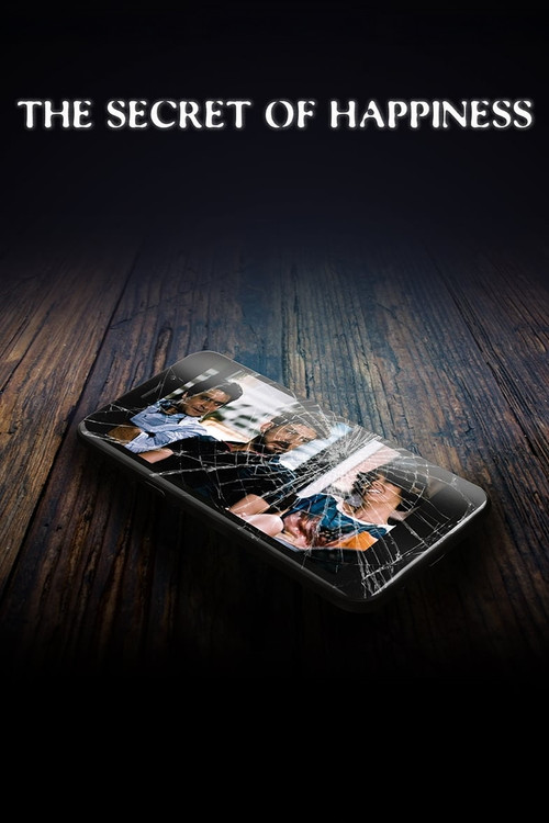 The Secret of Happiness (2018) poster