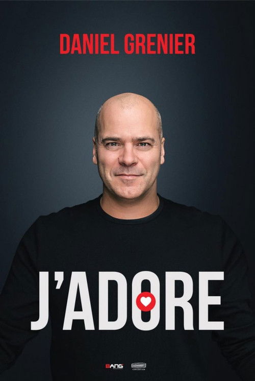Daniel Grenier - J'Adore (2023) poster