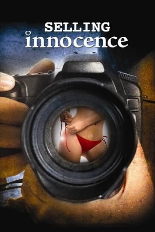 Selling Innocence (2005) poster
