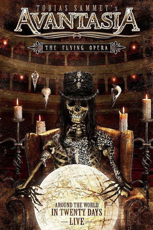 Avantasia - The Flying Opera: Around the World in Twenty Days (2011) poster