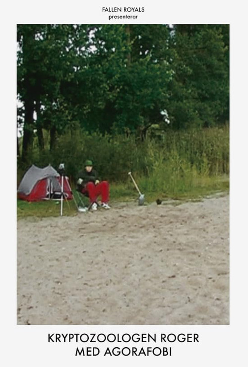 Kryptozoologen Roger med agorafobi (2006) poster