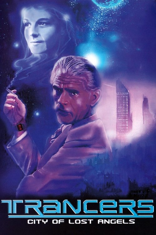 Trancers: City of Lost Angels (1988) poster