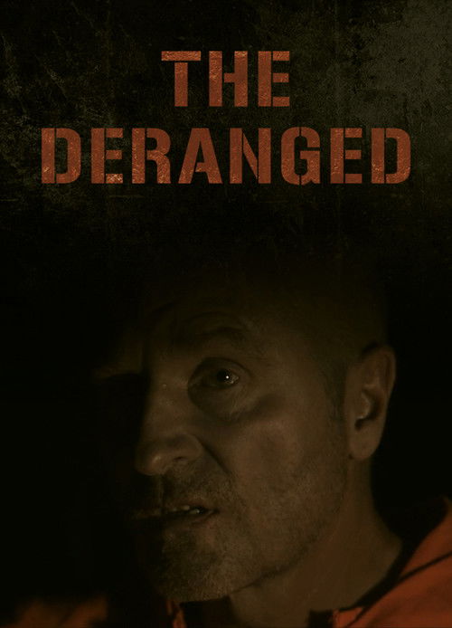 The Deranged (2014) poster