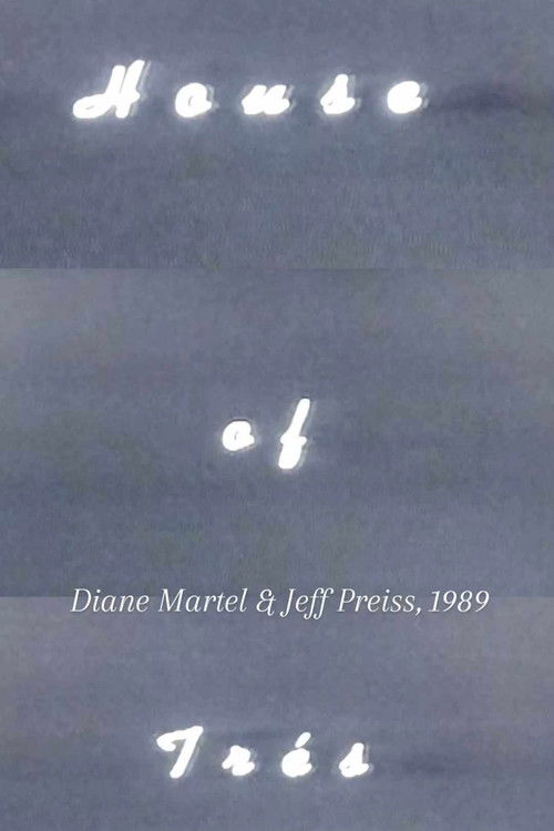 House of Trés (1989) poster