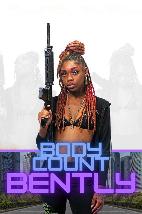 Body Count Bently (2024) poster