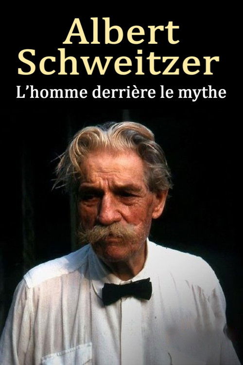 Albert Schweitzer - The Man Behind the Myth (2025) poster