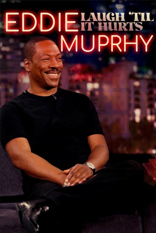 Eddie Murphy: Laugh 'Til it Hurts (2021) poster