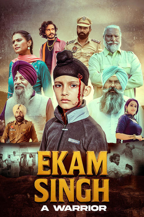 Ekam Singh: A Warrior poster