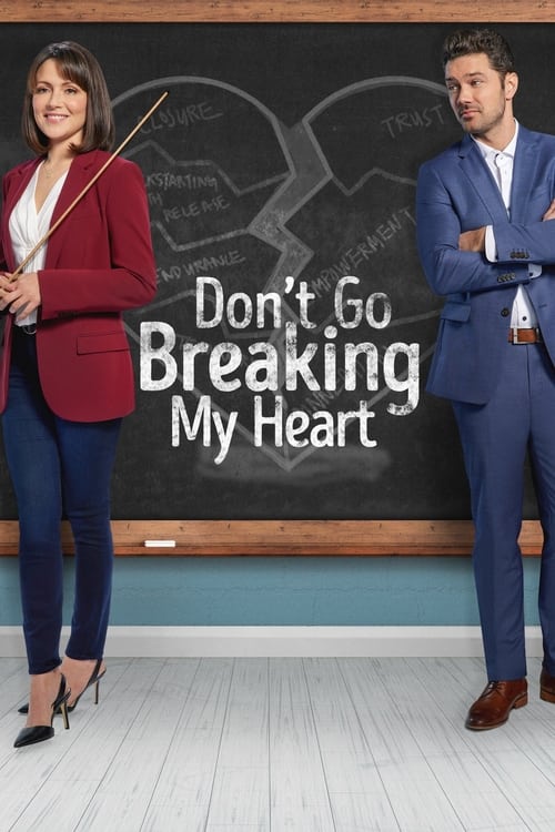 Don't Go Breaking My Heart (2021) poster