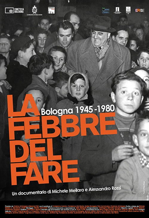 La febbre del fare - Bologna 1945-1980 (2010) poster