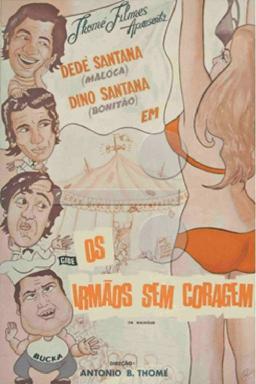 Os Irmãos Sem Coragem (1972) poster