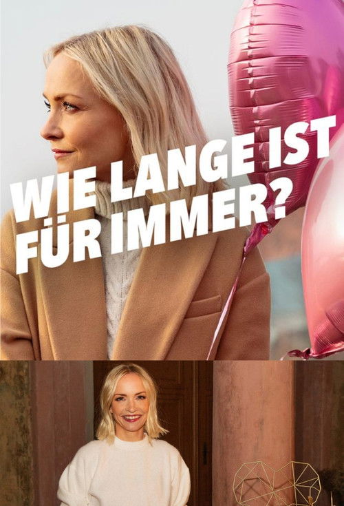 Wie lange ist für immer? (2021) poster