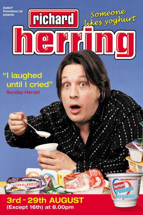 Richard Herring: Someone Likes Yoghurt (2005) poster
