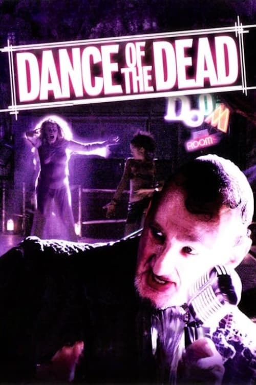 Dance of the Dead (2005) poster