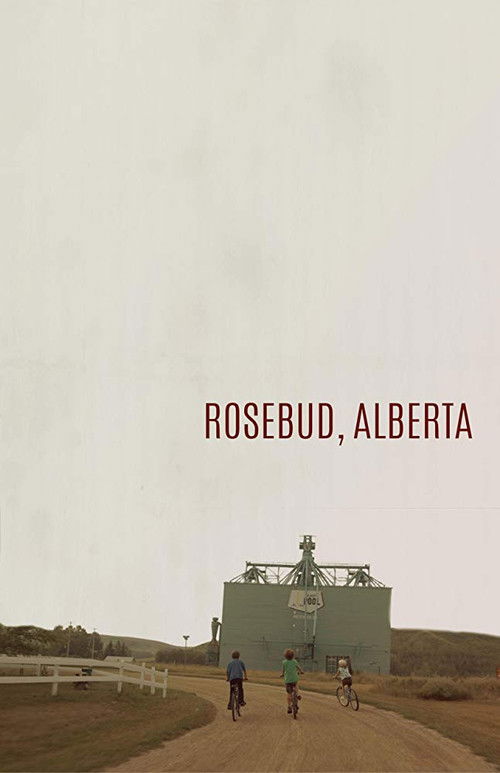 Rosebud, Alberta (2019) poster